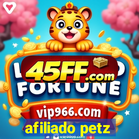 afiliado petz